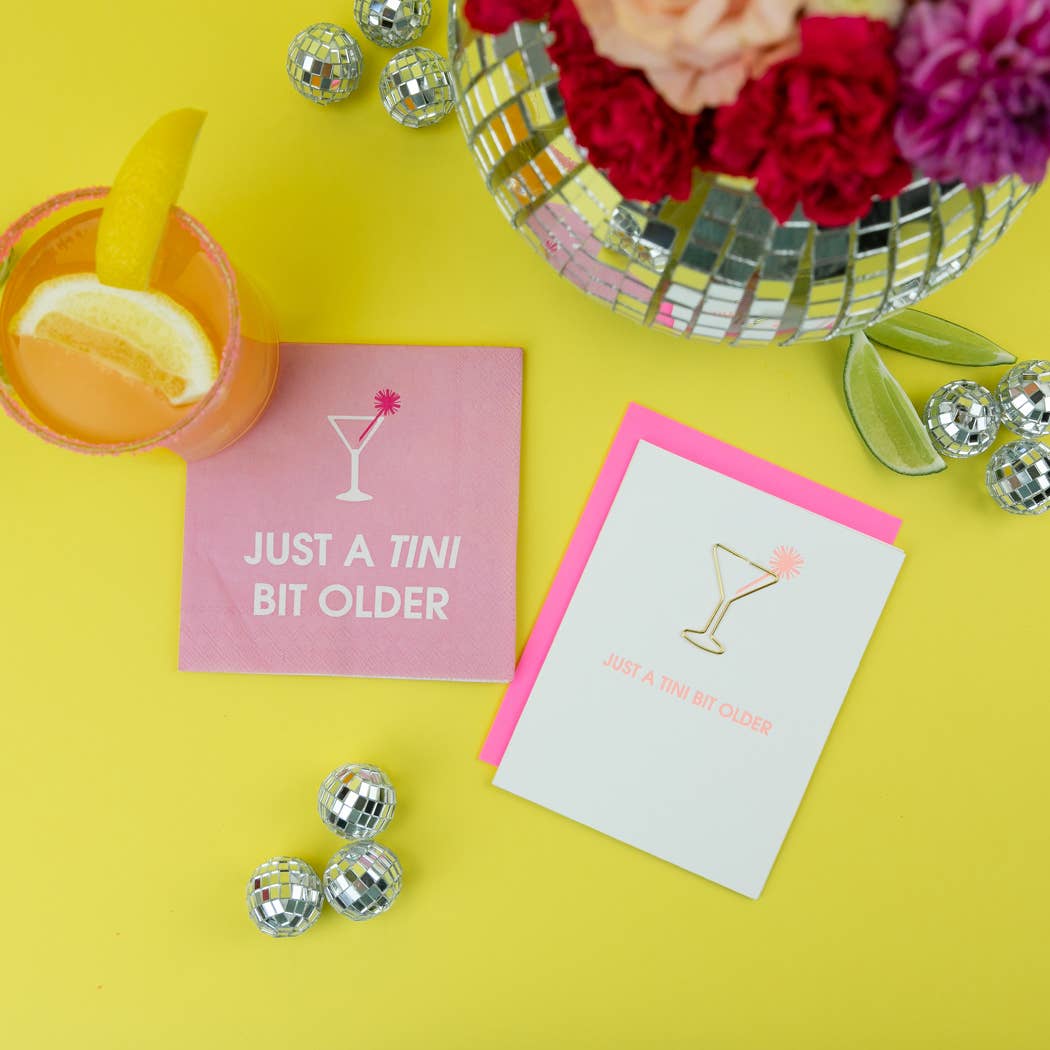 Just a Tini Bit Older - Birthday Letterpress Card