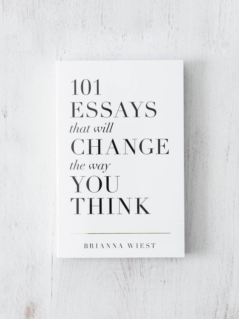 101 Essays That Will Change The Way You Think book by Brianna Wiest, cover