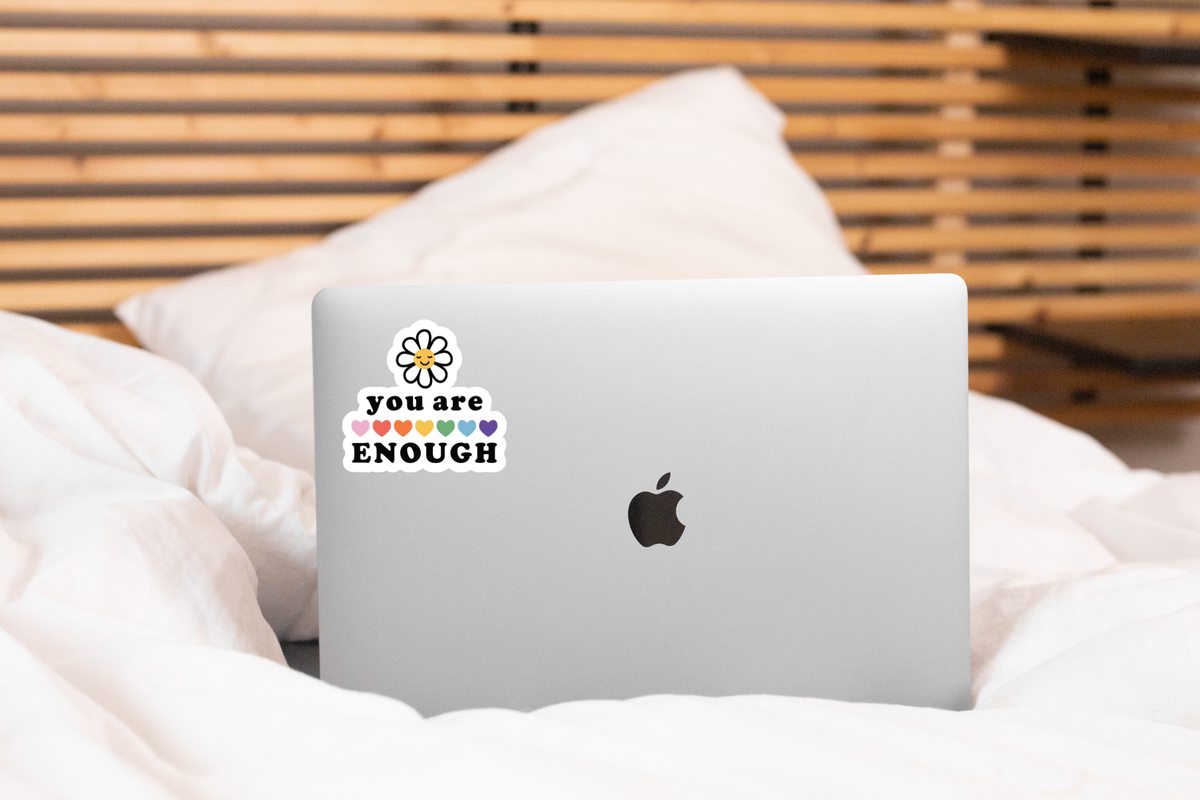 You Are Enough Sticker