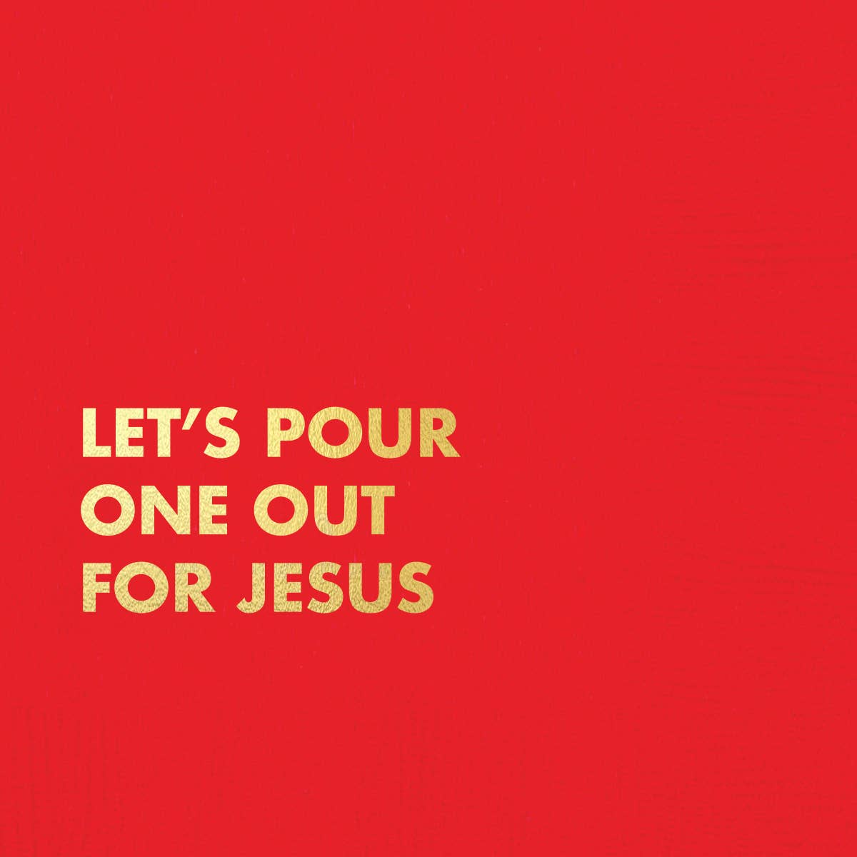 Jesus - Holiday Funny Cocktail Napkin