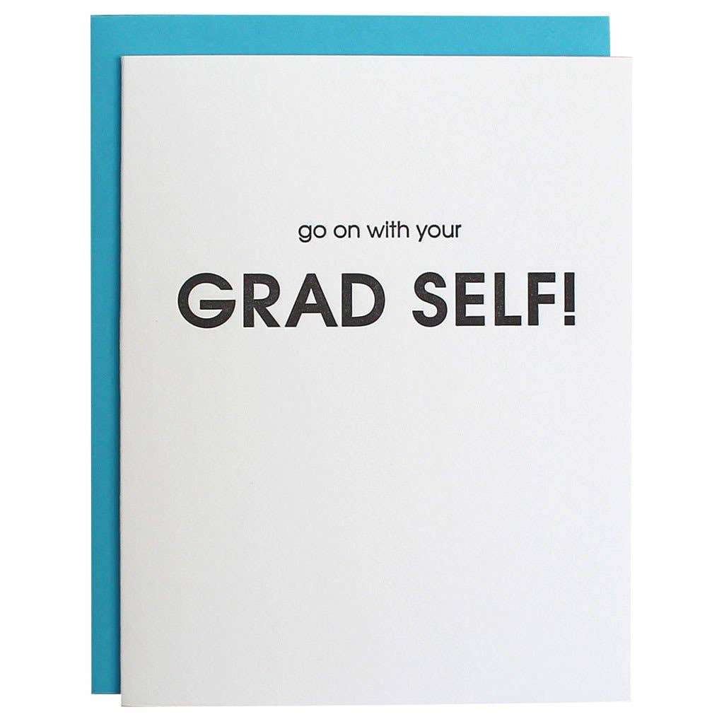Go On With Your Grad Self! - Graduation Letterpress Card