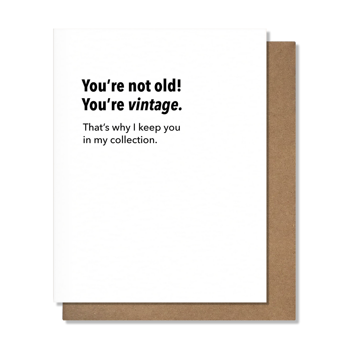 Vintage Birthday - Funny Birthday Card
