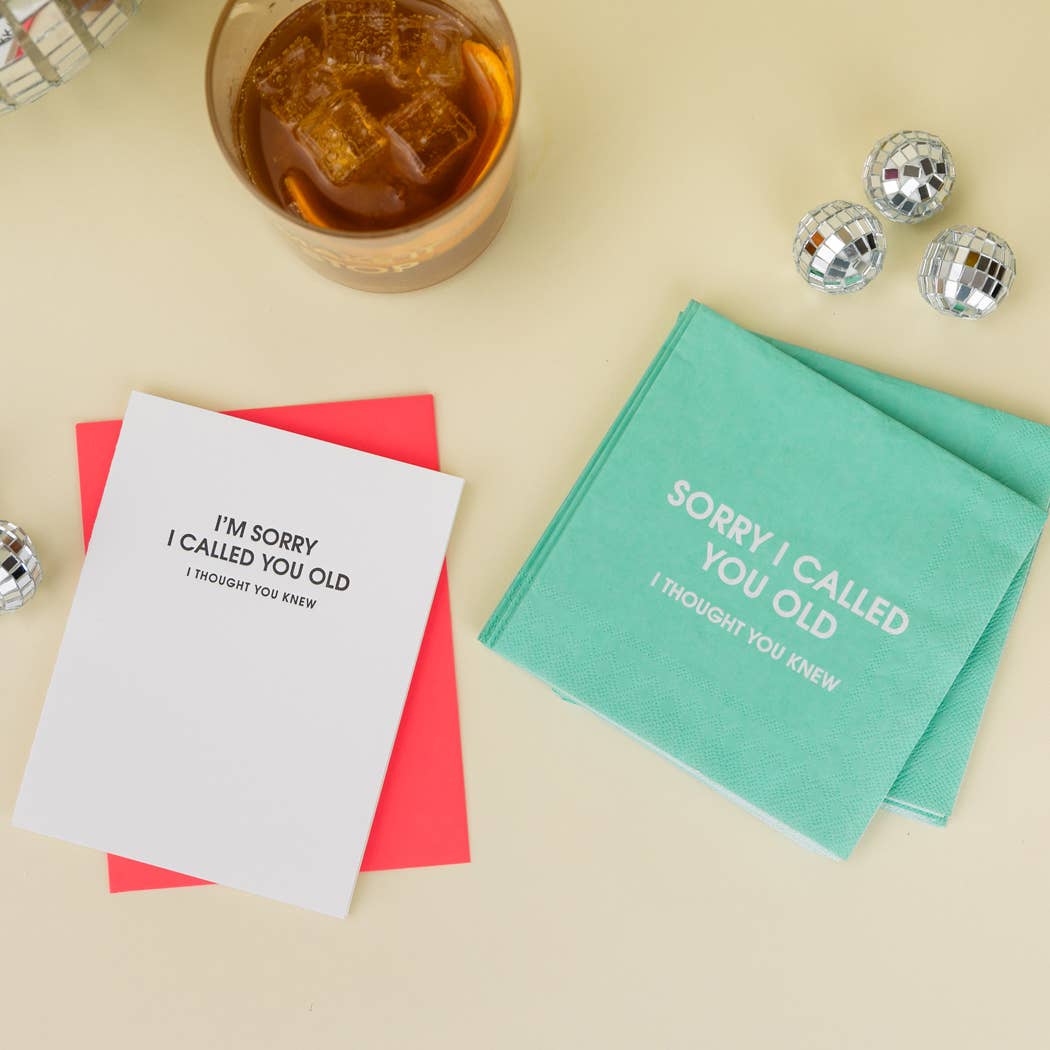 Sorry I Called You Old - Best Selling Funny Birthday Card