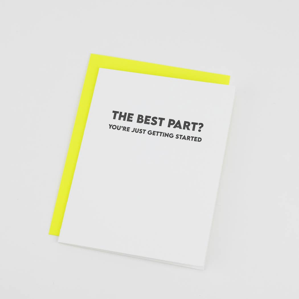 The Best Part? You’re Just Getting Started. - Graduation Card