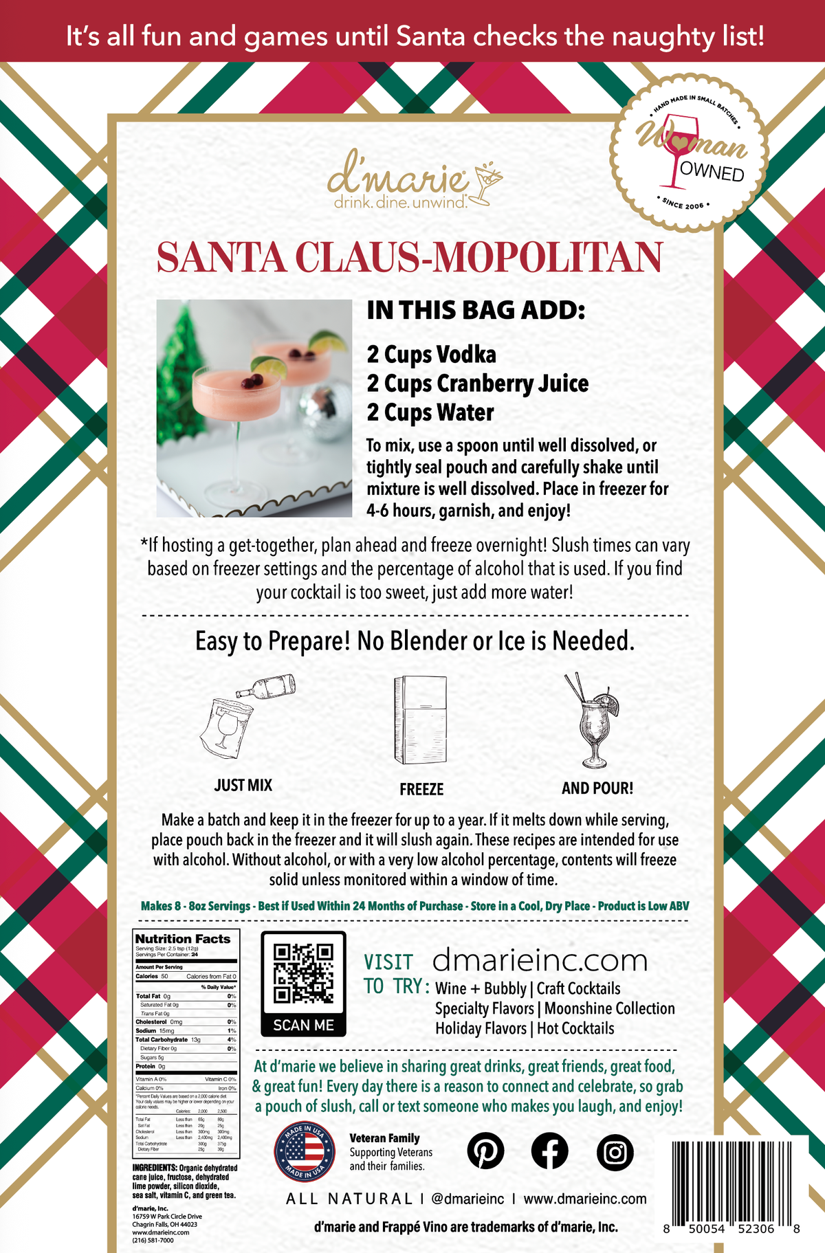 d'marie inc. Santa Clausmopolitan ready-to-freeze cocktail pouch