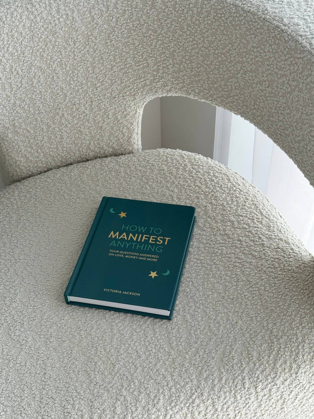 How To Manifest Anything Book
