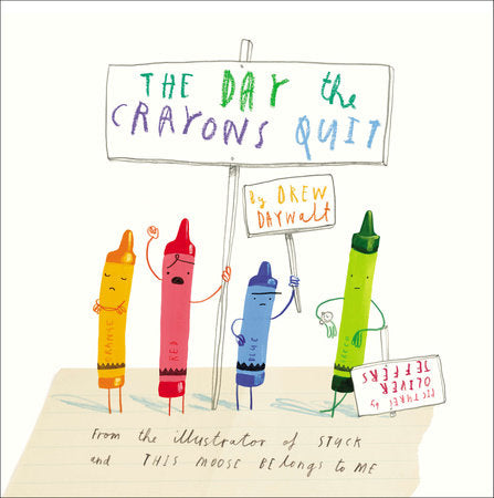 The Day the Crayons Quit Children's Picture Book
