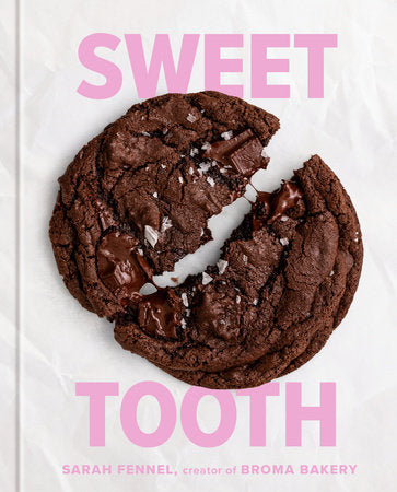 Sweet Tooth Baking Cookbook by Sarah Fennel