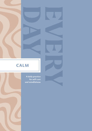 A book cover for 'Calm: A daily practice for self-care and mindfulness' featuring a muted blue background with large vertical text, a beige wavy patterned stripe on the left, and a white horizontal label box containing the title 'CALM'.