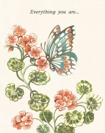 Vintage-style floral illustration on an off-white background with the text 'Everything you are.